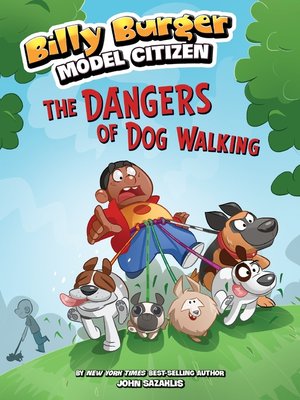 cover image of The Dangers of Dog Walking